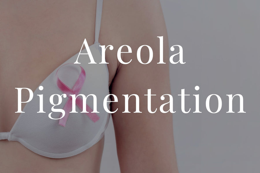Areola Pigmentation
